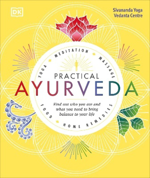 Bild på Practical ayurveda - find out who you are and what you need to bring balanc