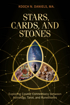 Bild på Stars, Cards, and Stones: Exploring Cosmic Connections between Astrology, Tarot, and Runestones