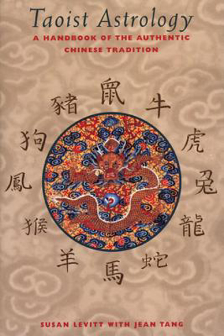 Bild på Taoist Astrology: A Handbook For The Authentic Chinese Tradi