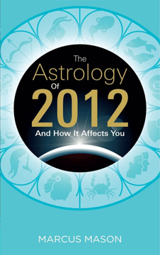 Bild på The Astrology of 2012 and How It Affects You