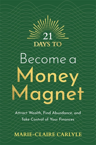 Bild på 21 Days to Become a Money Magnet