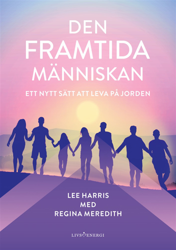 Bild på Den framtida människan: Ett nytt sätt att leva på jorden