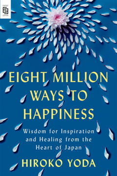 Bild på Eight Million Ways to Happiness
