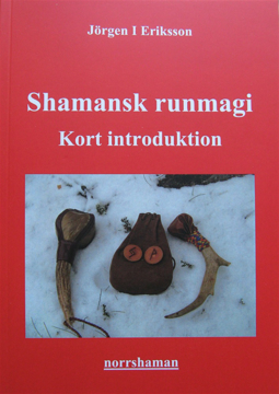 Bild på Shamansk runmagi: Kort introduktion