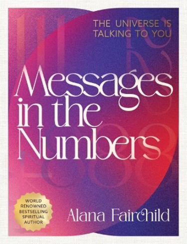 Bild på Messages in the Numbers - New Edition: The Universe Is Talking To You