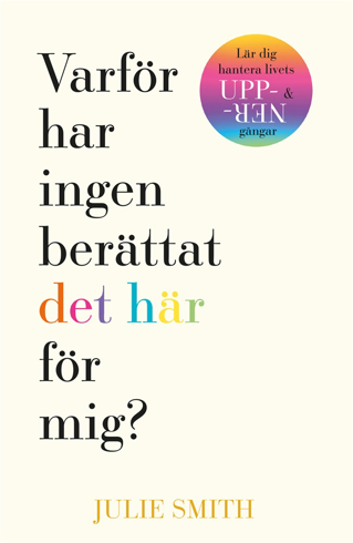 Bild på Varför har ingen berättat det här för mig?