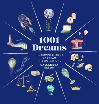 Bild på 1001 Dreams: The Complete Book of Dream Interpretations