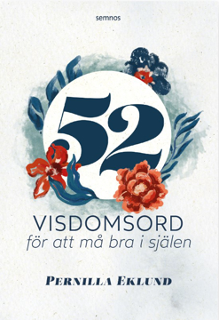 Bild på 52 visdomsord för att må bra i själen