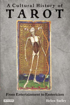 Bild på A Cultural History of Tarot