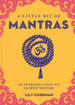 Bild på A Little Bit of Mantras: An Introduction to Sacred Sounds