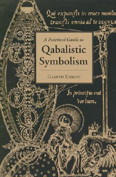 Bild på A Practical Guide to Qabalistic Symbolism