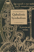 Bild på A Practical Guide to Qabalistic Symbolism