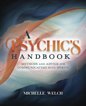 Bild på A Psychic's Handbook: Methods and Advice for Communicating with Spirits