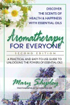 Bild på Aromatherapy For Everyone Second Edition