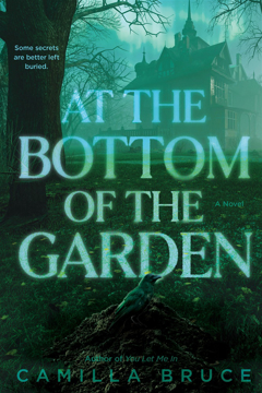 Bild på At the Bottom of the Garden: A Novel
