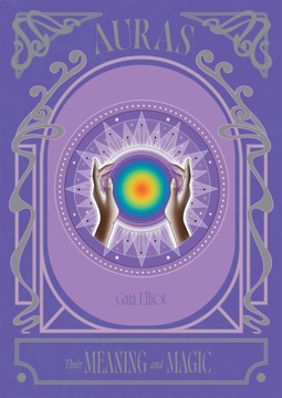 Bild på Auras: Their Meaning and Magic