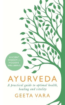 Bild på Ayurveda - ancient wisdom for modern wellbeing