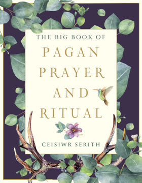 Bild på Big Book of Pagan Prayer & Ritual