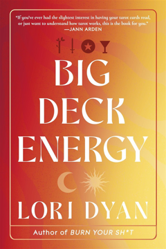 Bild på Big Deck Energy: The Life-Changing Wisdom of Tarot
