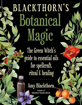 Bild på Blackthorns botanical magic - the green witchs guide to essential oils for