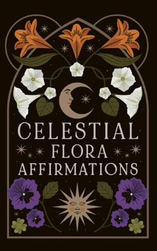 Bild på Celestial Flora Affirmations: 52 empowering affirmation cards to connect to nature’s magical wisdom