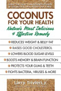 Bild på Coconuts for your health - natures most delicious & effective remedy