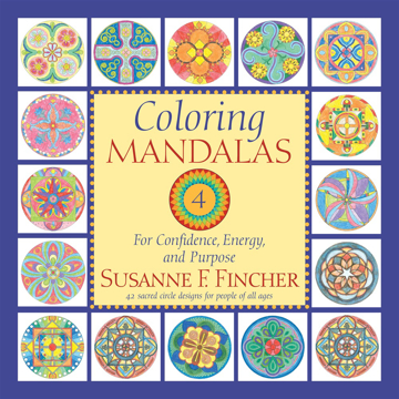 Bild på Coloring Mandalas 4: For Confidence, Energy, and Purpose