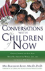 Bild på Conversations With The Children Of Now: Crystal, Indigo, Star & Transitional Children Speak Out Abou