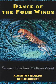 Bild på Dance Of The Four Winds: Secrets Of The Inca Medicine Wheel