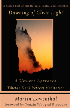 Bild på Dawning Of Clear Light: A Western Approach To Tibetan Dark R