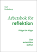 Bild på Det autentiska skiftet : Arbetsbok för reflektion