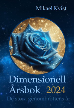 Bild på Dimensionell Årsbok 2024 : De stora genombrottens år