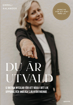Bild på Du är utvald : 6 viktiga nycklar för att växa i ditt liv, uppdrag och andliga självförtroende