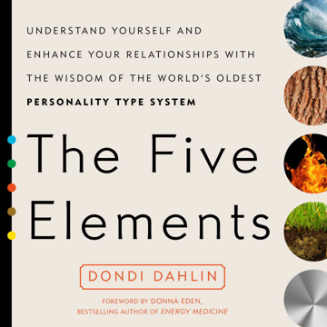 Bild på Five elements - understand yourself and enhance your relationships with the