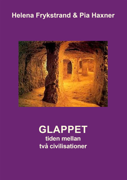 Bild på Glappet : tiden mellan två civilisationer