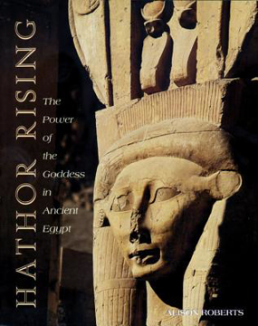 Bild på Hathor Rising: The Power Of The Goddess In Ancient Egypt (18