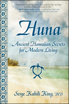 Bild på Huna: Ancient Hawaiian Secrets For Modern Living