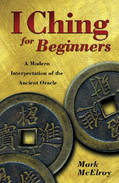 Bild på I ching for beginners - a modern interpretation of the ancient oracle