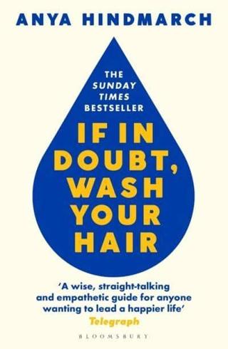 Bild på If In Doubt, Wash Your Hair