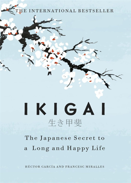 Bild på Ikigai - the japanese secret to a long and happy life