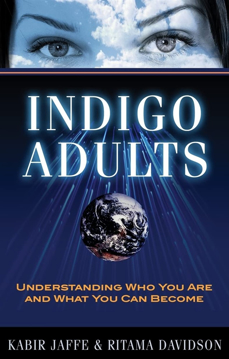 Bild på Indigo Adults: Understanding Who You Are & What You Can Become
