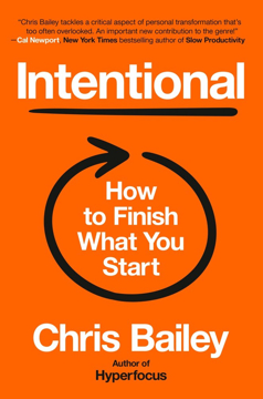 Bild på Intentional: How to Finish What You Start