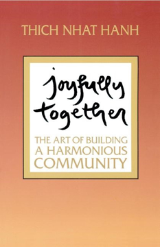Bild på Joyfully Together: The Art Of Building A Harmonious Communit
