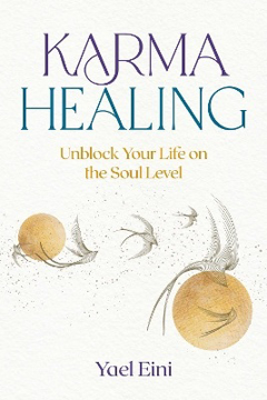 Bild på Karma Healing: Unblock Your Life on the Soul Level