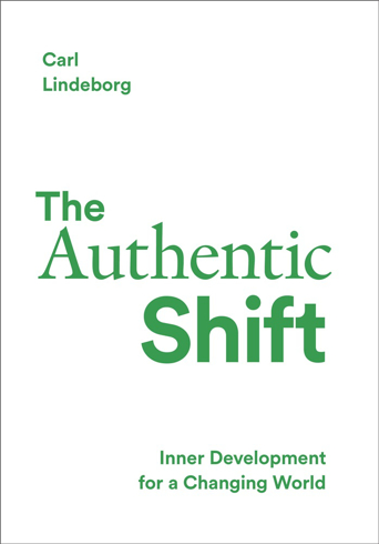 Bild på The Authentic Shift : Inner Development for a Changing World