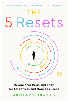 Bild på The 5 Resets: Rewire Your Brain and Body for Less Stress and More Resilience