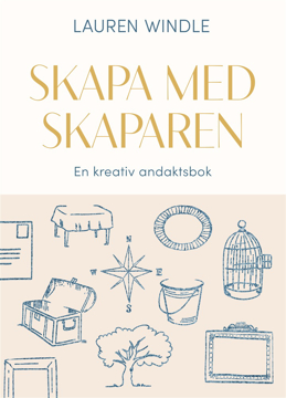Bild på Skapa med skaparen: en kreativ andaktsbok