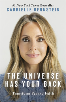 Bild på The Universe Has Your Back: How to Feel Safe and Trust Your Life, No Matter What