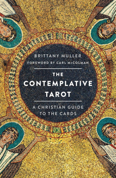 Bild på The Contemplative Tarot: A Christian Guide to the Cards