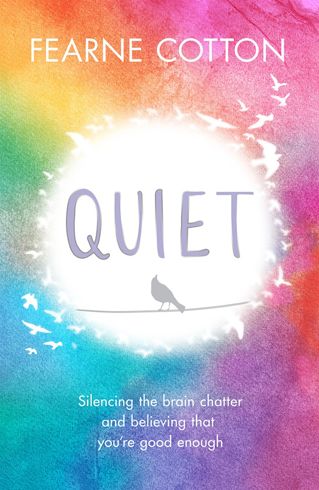 Bild på Quiet: Silencing the brain chatter and believing that you're good enough